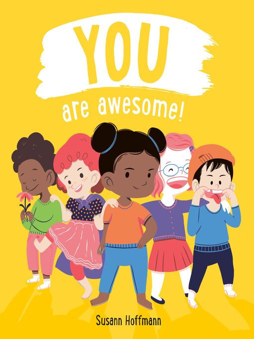 Title details for You Are Awesome by Susann Hoffmann - Wait list